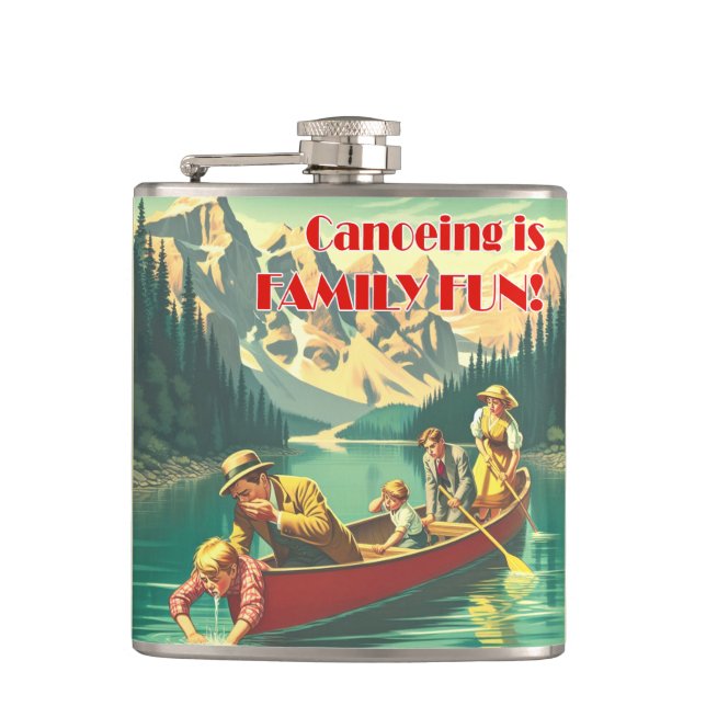 Canoeing Is Family Fun Flask (Front)