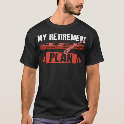 Canoeing My Retirement Plan Vintage T_Shirt