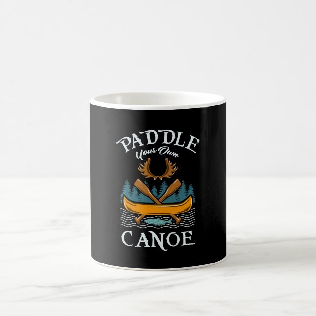 Canoeing - Paddle Your Own Canoe Coffee Mug (Center)