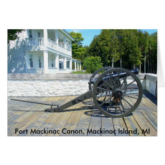 Canon at Fort Mackinac Cards (Front Horizontal)