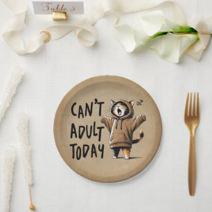 Can't Adult Today Funny Cat Paper Plates