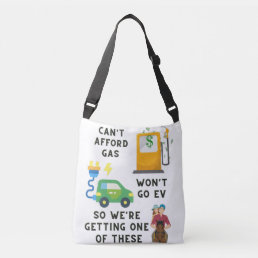 Can&#39;t Afford Gas or EV So Buying A Horse Joke Gift Crossbody Bag