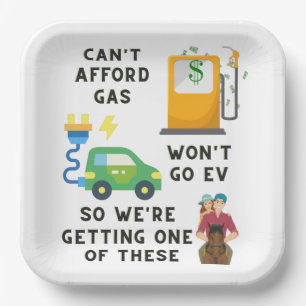 Can't Afford Gas or EV So Buying A Horse Joke Gift Paper Plates