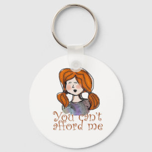 can't afford me keychain