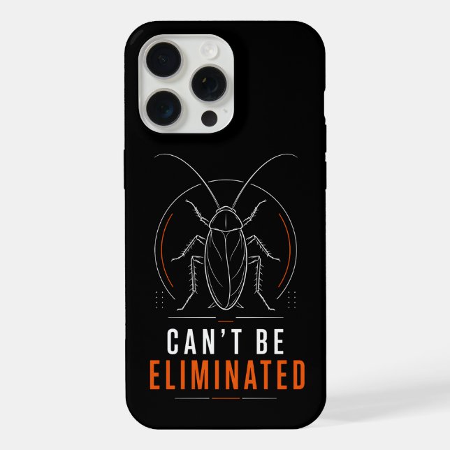Can't Be Eliminated Minimal Cockroach iPhone Case (Back)