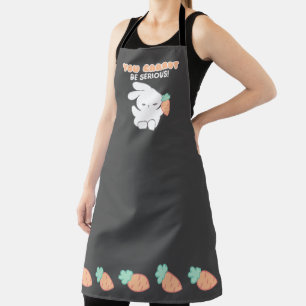 Can't Be Serious Carrot Edition - Bunny Pun Apron