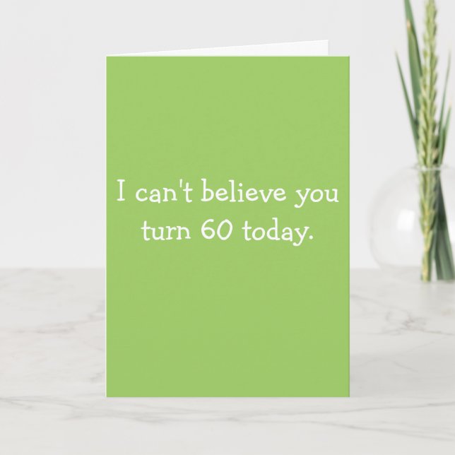 Can't Believe You Turn 60 Over the Hill Card (Front)