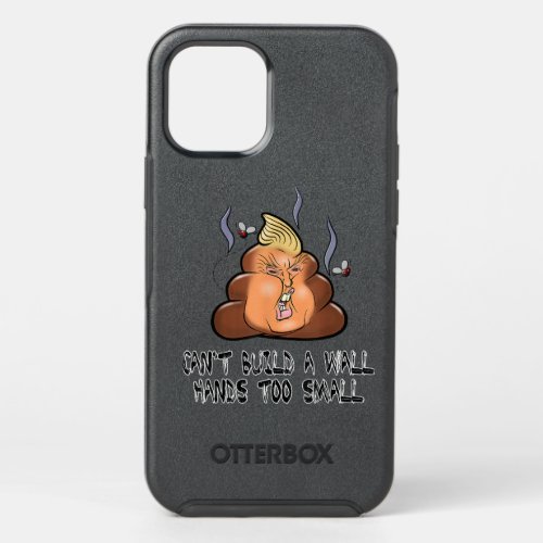 Cant Build A Wall Hands Too Small Funny Anti Trum OtterBox Symmetry iPhone 12 Pro Case