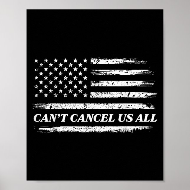 Cant Cancel Us All Usa  Poster (Front)