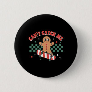 Can't Catch Me Groovy Christmas Gingerbread Man Bo Button