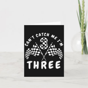 Cant Catch Me Im Three 3rd Birthday Party Card