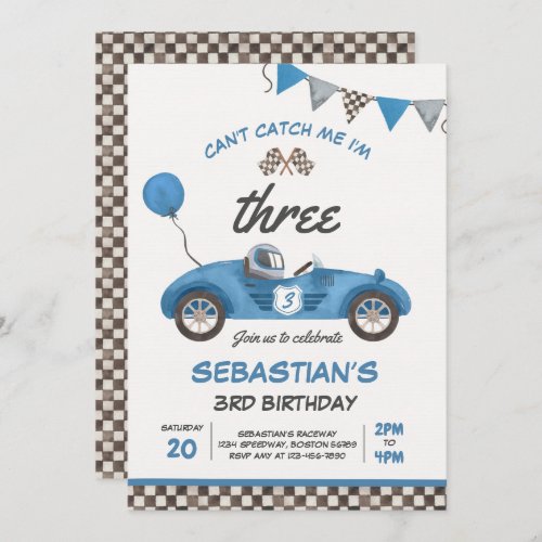  Cant Catch Me Im Three Race Car 3rd Birthday Invitation