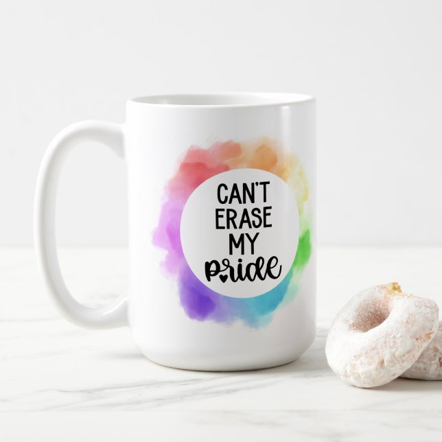 Can't Erase My Pride Coffee Mug (With Donut)