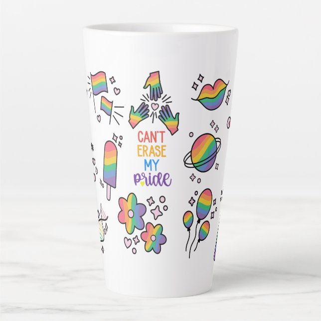 Can't Erase My Pride LGBTQ Latte Mug (Front)