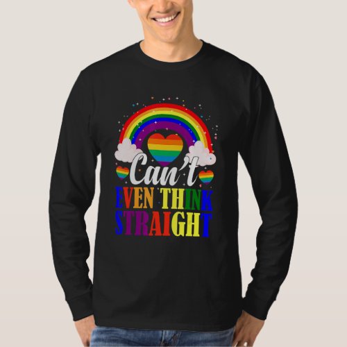 Cant Even Think Straight   Lgbt Colors Pride Mont T_Shirt