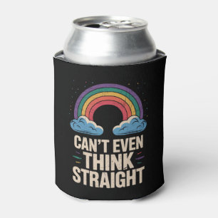 Can't Even Think Straight LGBTQ Gay Pride Ally Can Cooler