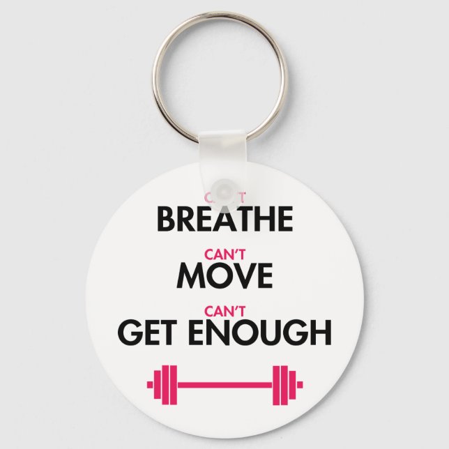 Can't Get Enough Keychain (Front)