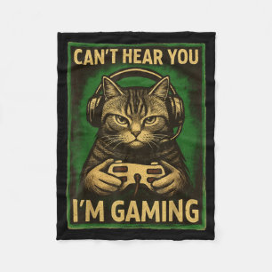 Can't Hear You I'm Gaming Funny Gamer Cat Playing  Fleece Blanket