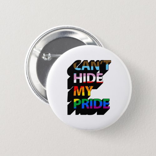 Cant Hide My Pride 3D Button