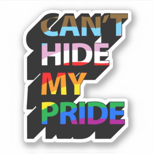 Cant Hide My Pride 3D Sticker