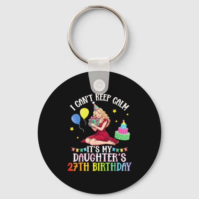 Cant keep calm daughter 27th birthday pink keychain (Front)