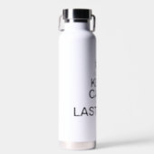 Can't Keep Calm Enter Your Last Name personalize Water Bottle (Front)