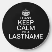 Can't Keep Calm Enter Your Last Name personalize Wireless Charger (Front)