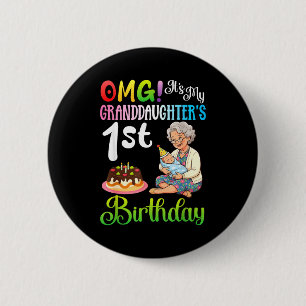 Cant keep calm granddaughters 1st birthday grandma button