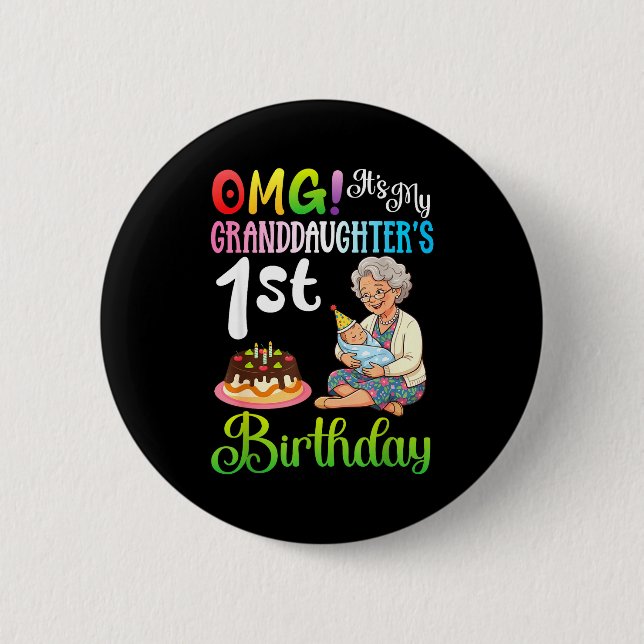 Cant keep calm granddaughters 1st birthday grandma button (Front)