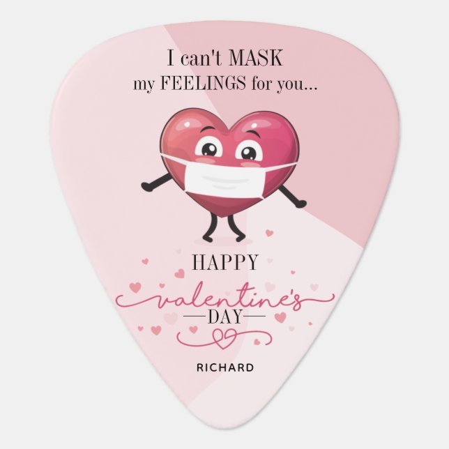 Can't Mask My Feelings Happy Valentine's Day Guitar Pick (Front)