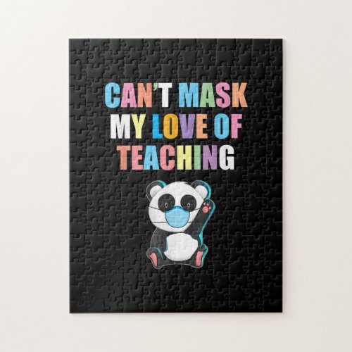 Cant Mask My Love of Teaching Back To School Teach Jigsaw Puzzle