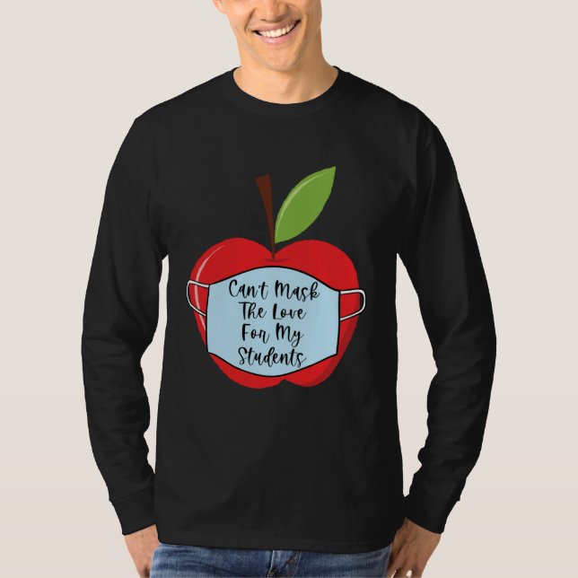 Cant Mask Teacher Student Virtual Social Distance  T-Shirt (Front)