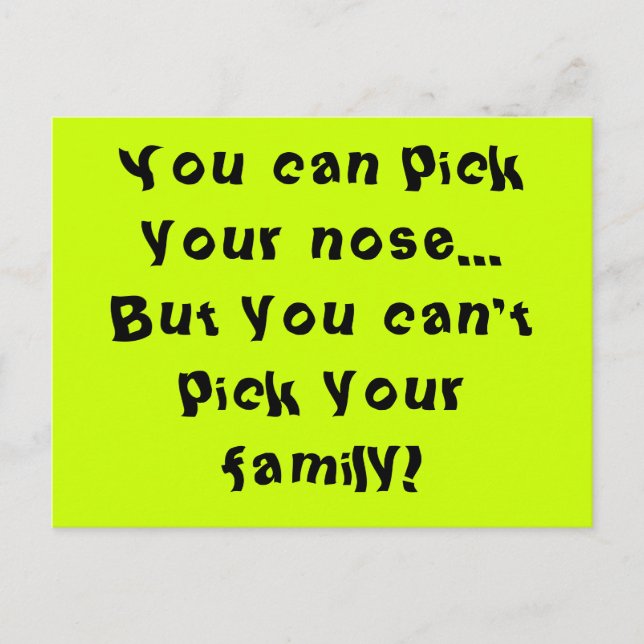 Can't Pick Your Family Postcard (Front)