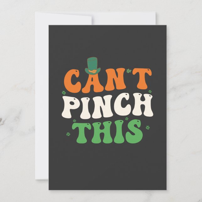 Can't Pinch This Funny St Patrick's Day Irish Luck Invitation (Front)