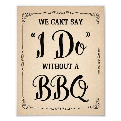 cant say I do with a BBQ vintage old paper Photo Print