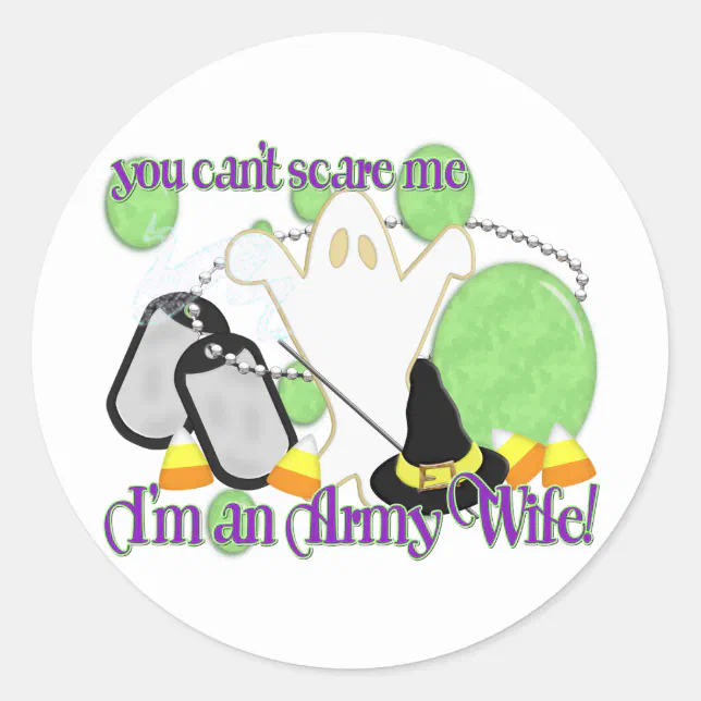 Can't Scare Me- Army Wife Classic Round Sticker (Front)