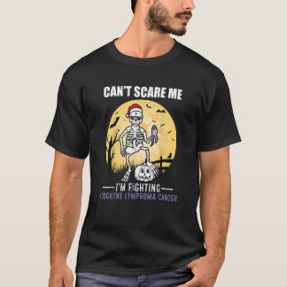 Can't Scare Me- Hodgkins Lymphoma Cancer Awareness T-Shirt