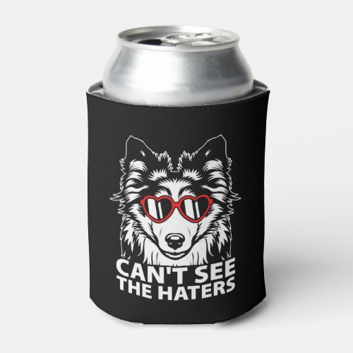 Cant See The Haters Sheltie With Glasses Can Cooler