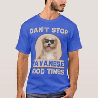 CANT STOP HAVANESEHESE GOODIMES COLLECTION friends T-Shirt