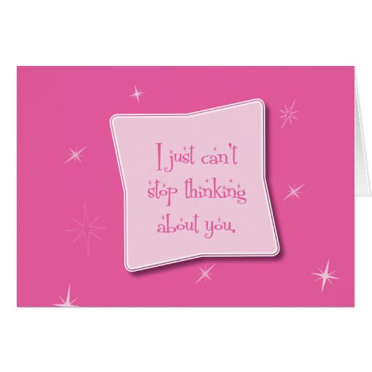 Can't Stop Thinking About You Cards (Front Horizontal)