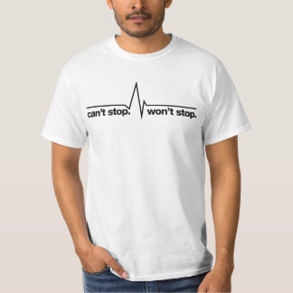Can't Stop Won't Stop Heart Surgery Recovery T-Shirt
