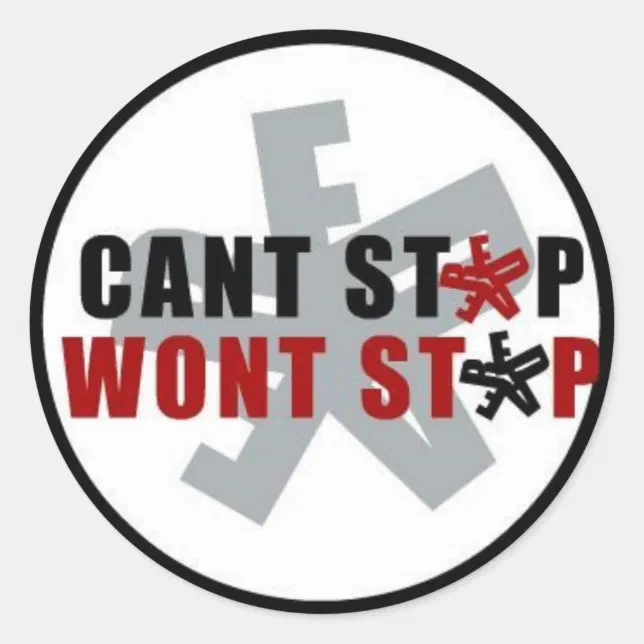 cant stop wont stop sticker Zazzle