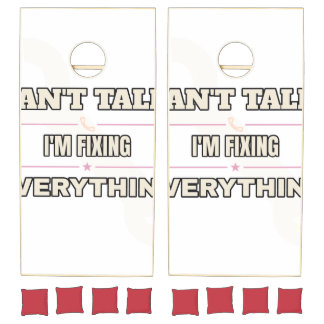 Can't Talk, I'm Fixing Everything — Cornhole Set