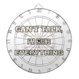 Can't Talk, I'm Fixing Everything — Dartboard