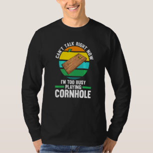 Can't Talk Right Playing Cornhole Cornhole Player  T-Shirt