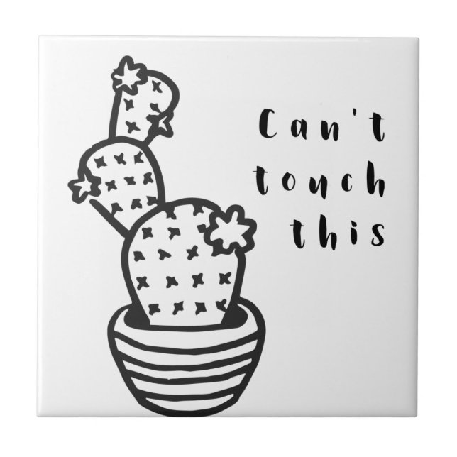 Cant Touch Cactus Tile (Front)
