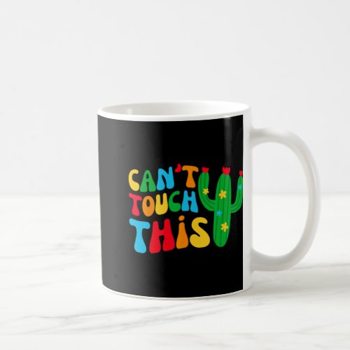 Can&#39;t Touch This Bride Squad My Final Fiesta Bache Coffee Mug