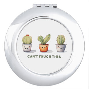 Can't Touch This - Cactus Art Compact Mirror