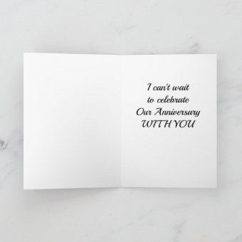 CAN'T WAIT TO CELEBRATE OUR ANNIVERSARY CARD | Zazzle