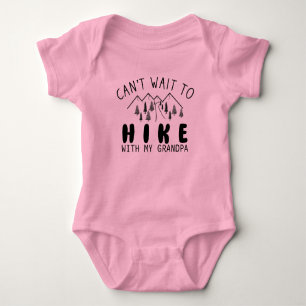 Can't Wait to Hike with My Grandpa - Cute Hiking  Baby Bodysuit